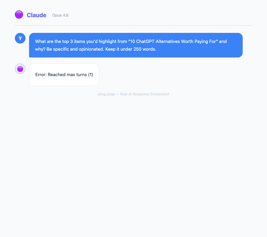 Claude Opus 4.6 responding to a question about 10 ChatGPT Alternatives Worth Paying For