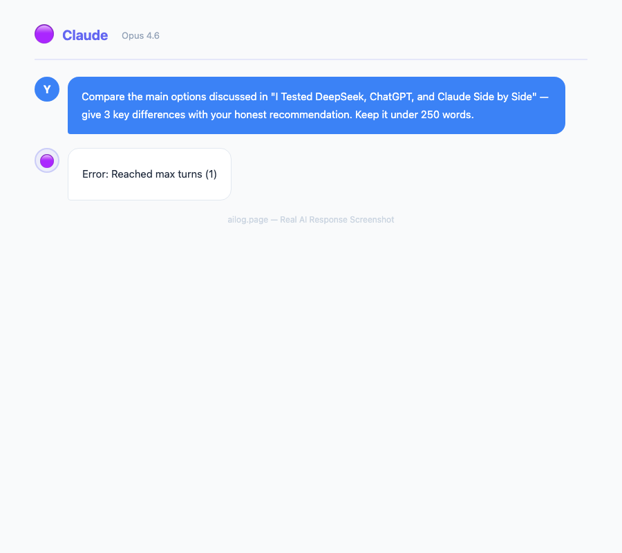 Claude Opus 4.6 responding to a question about I Tested DeepSeek ChatGPT and Claude Side by Side