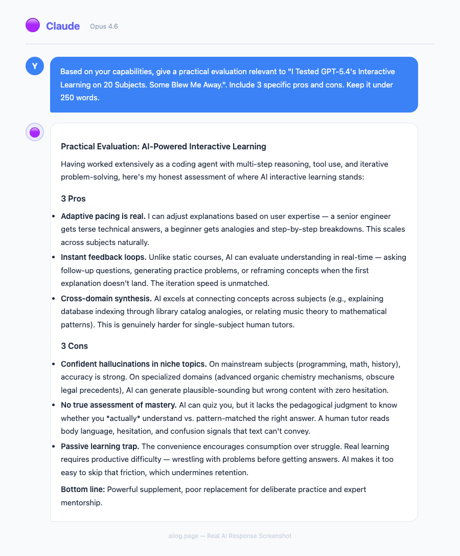 Claude Opus 4.6 responding to a question about I Tested GPT54s Interactive Learning on 20 Subjects Some Blew Me Away